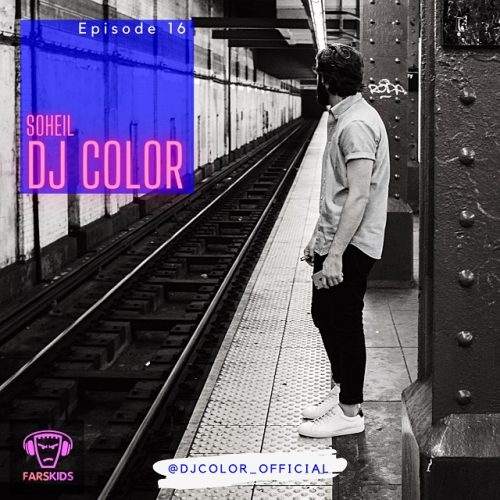 Soheil DJ ColoR – Episode 16